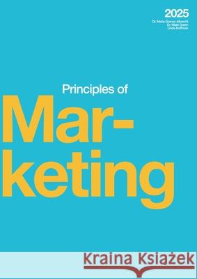 Principles of Marketing (2025) Maria Gome Mark Green Linda Hoffman 9781069271549 Independently Published - książka