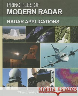 Principles of Modern Radar: Radar Applications Melvin, William L. 9781891121548  - książka