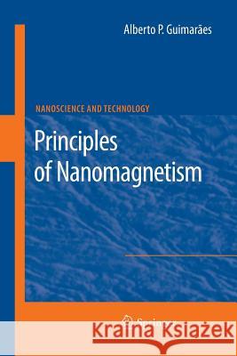 Principles of Nanomagnetism Guimarães, Alberto P. 9783642261114 Springer, Berlin - książka
