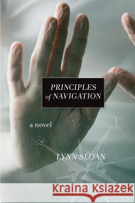 Principles of Navigation Lynn Sloan 9781937677930 Fomite - książka