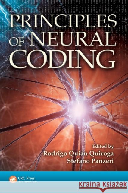 Principles of Neural Coding Rodrigo Quian Quiroga Stefano Panzeri 9781439853306 CRC Press - książka