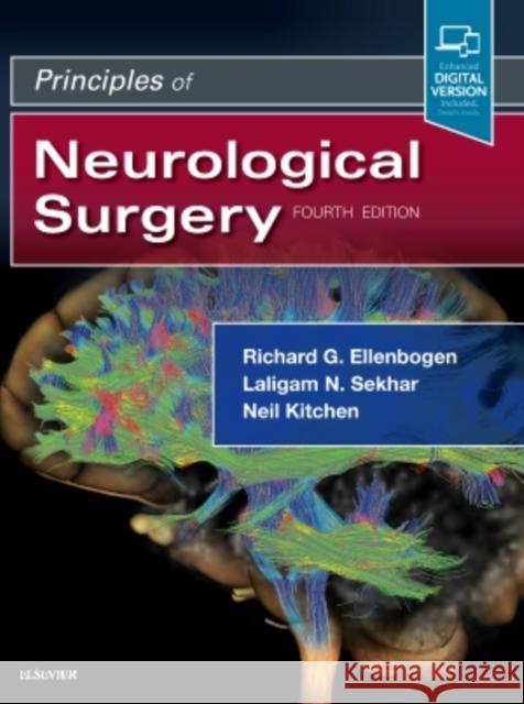 Principles of Neurological Surgery Ellenbogen, Richard G.|||Sekhar, Laligam N, MD, FACS, Professor|||Kitchen, Neil 9780323431408  - książka