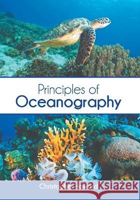 Principles of Oceanography Christopher Howard 9781639894390 States Academic Press - książka