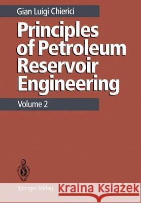 Principles of Petroleum Reservoir Engineering: Volume 2 Westaway, P. J. 9783642782459 Springer - książka