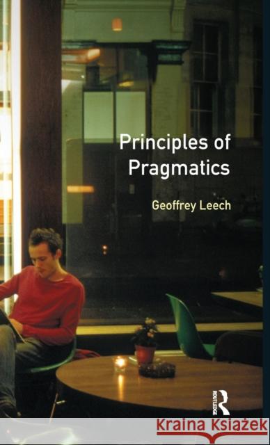 Principles of Pragmatics Geoffrey N. Leech 9781138142251 Routledge - książka