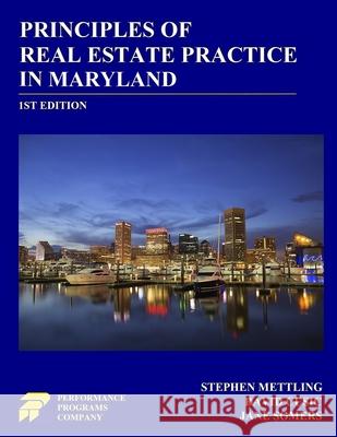 Principles of Real Estate Practice in Maryland: 1st Edition Stephen Mettling David Cusic Jane Somers 9780915777730 Performance Programs Company LLC - książka