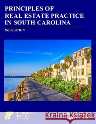 Principles of Real Estate Practice in South Carolina: 2nd Edition David Cusic Stephen Mettling 9780915777419 Performance Programs Company - książka