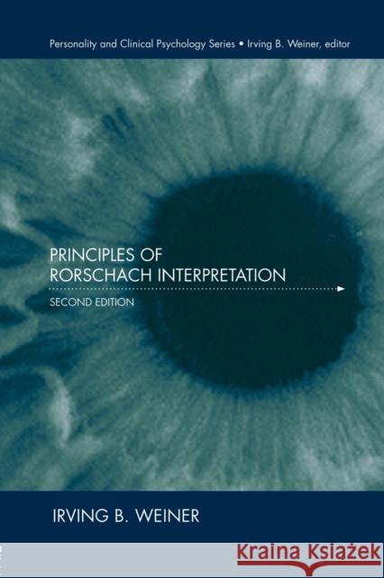 Principles of Rorschach Interpretation Irving B. Weiner   9781138003774 Taylor and Francis - książka
