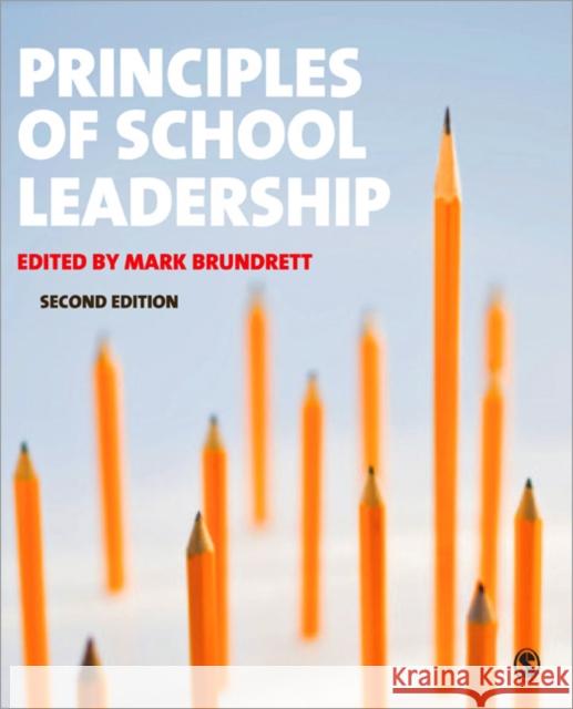 Principles of School Leadership Mark Brundrett 9781446201459  - książka