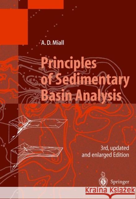 Principles of Sedimentary Basin Analysis Andrew D. Miall 9783540657903 Springer - książka