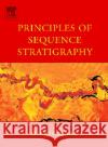 Principles of Sequence Stratigraphy Octavian Catuneau 9780444515681 Elsevier Science & Technology