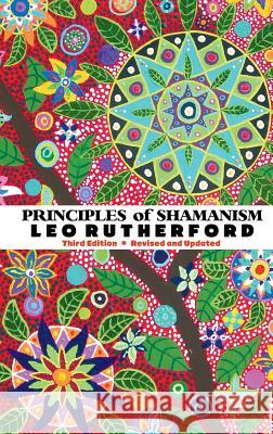 Principles of Shamanism Leo Rutherford 9781861714862 Crescent Moon Publishing - książka