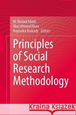 Principles of Social Research Methodology  9789811955242 Springer Nature Singapore - książka