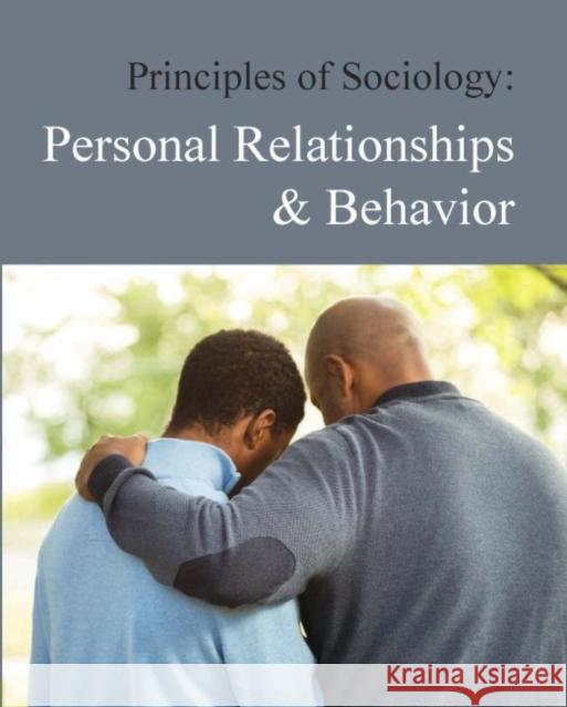 Principles of Sociology: Personal Relationships & Behavior: Print Purchase Includes Free Online Access Salem Press 9781642651096 Salem Press - książka