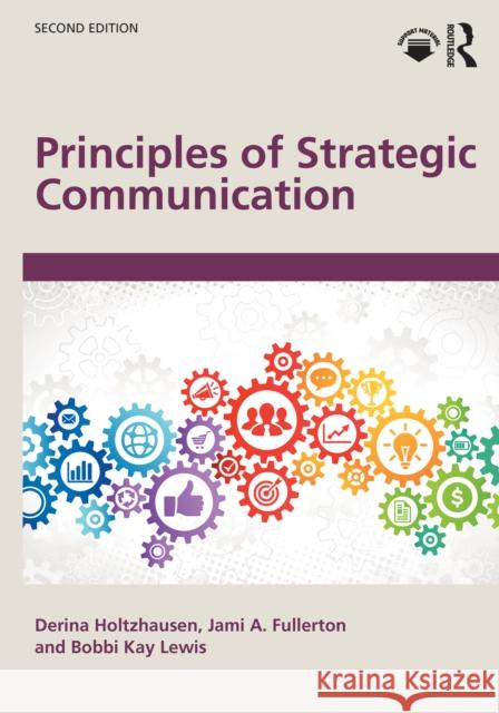 Principles of Strategic Communication Bobbi Kay Lewis 9781032626284 Routledge - książka