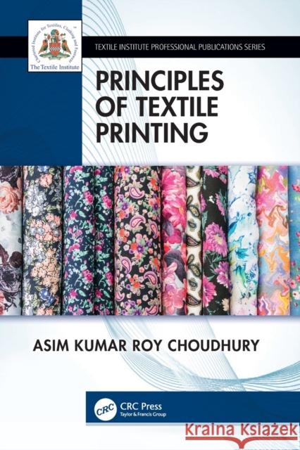 Principles of Textile Printing Asim Kumar Roy Choudhury 9781138478305 CRC Press - książka