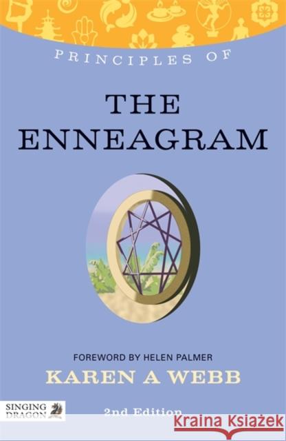 Principles of the Enneagram: What it is, how it works, and what it can do for you Karen Webb 9781848191235  - książka