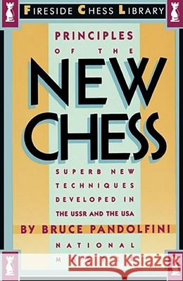 Principles of the New Chess Bruce Pandolfini 9780671607197 Simon & Schuster - książka