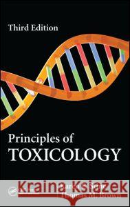 Principles of Toxicology Karen E. Stine Thomas M. Brown  9781466503427 CRC Press Inc - książka