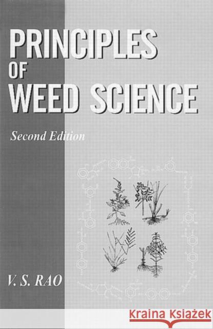 Principles of Weed Science  Rao, V.S. 9781578080694  - książka