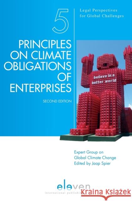 Principles on Climate Obligations of Enterprises Expert Group on Climate Obligations of E Jaap Spier  9789462361683 Eleven International Publishing - książka