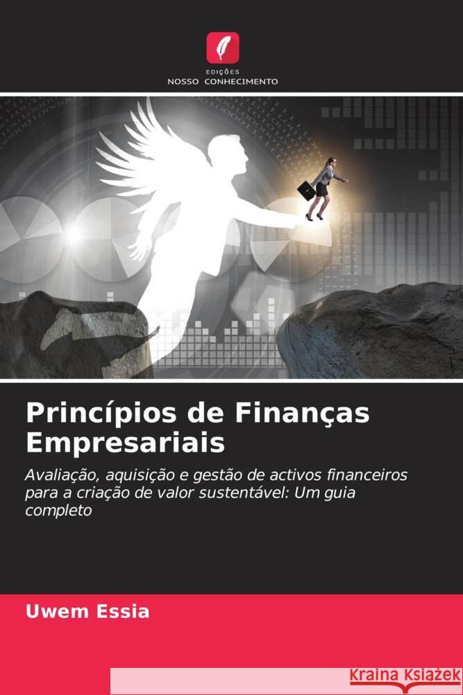 Princ?pios de Finan?as Empresariais Uwem Essia 9786207405749 Edicoes Nosso Conhecimento - książka
