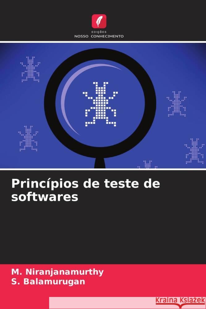 Princ?pios de teste de softwares M. Niranjanamurthy S. Balamurugan 9786208071950 Edicoes Nosso Conhecimento - książka