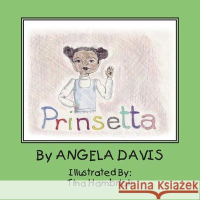 Prinsetta Angela Davis Tina Hambrick 9781420891744 Authorhouse - książka