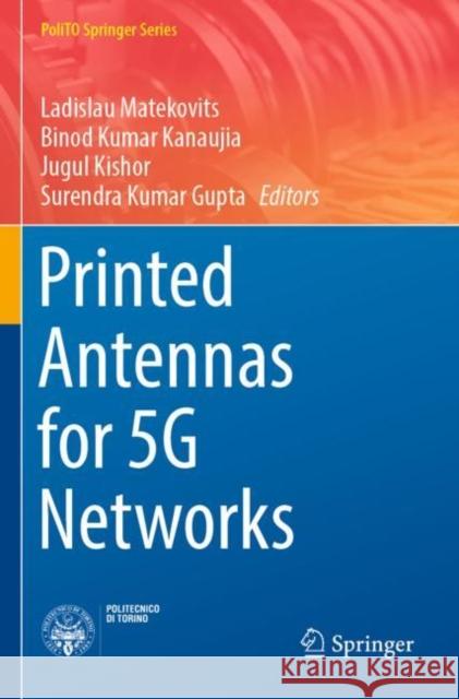 Printed Antennas for 5G Networks  9783030876074 Springer International Publishing - książka