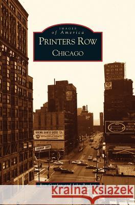 Printers Row, Chicago John Paulett Ron Gordon 9781531617714 Arcadia Library Editions - książka