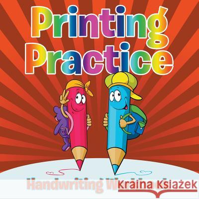 Printing Practice Handwriting Workbook Speedy Publishing LLC   9781681855448 Baby Professor - książka