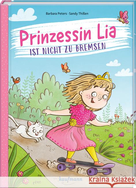 Prinzessin Lia ist nicht zu bremsen Peters, Barbara 9783780665447 Kaufmann - książka