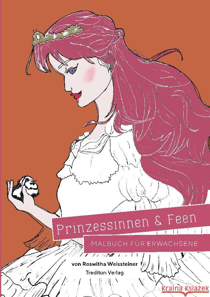 Prinzessinen und Feen - Malbuch Weissteiner, Roswitha 9783347662599 tredition - książka