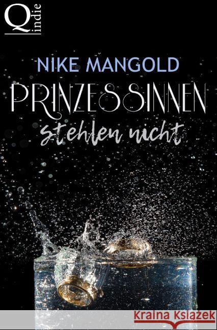 Prinzessinnen stehlen nicht Mangold, Nike 9783741894039 epubli - książka