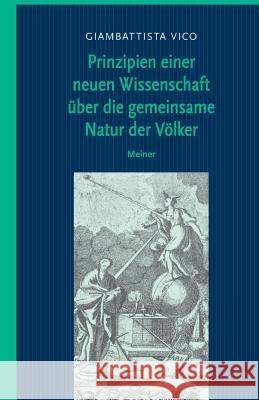 Prinzipien einer neuen Wissenschaft über die gemeinsame Natur der Völker Vico, Giambattista 9783787319329 Meiner - książka