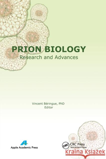 Prion Biology: Research and Advances B 9781774632680 Apple Academic Press - książka