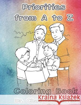 Priorities from A to Z Coloring Book Dr Chad Costantino 9781722496319 Createspace Independent Publishing Platform - książka