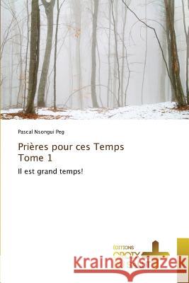 Prières Pour Ces Temps Tome 1 Peg-P 9783841699251 Ditions Croix Du Salut - książka
