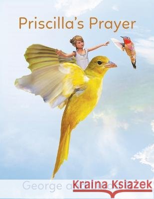 Priscilla's Prayer George And Linda B   9798988465522 Genesis Publishing House - książka