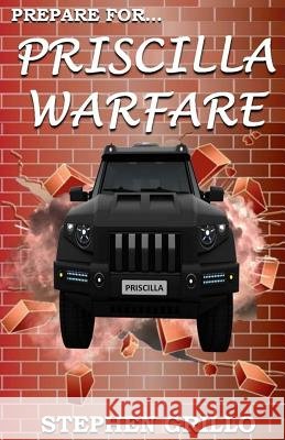 Priscilla Warfare Stephen Grillo 9781543024395 Createspace Independent Publishing Platform - książka