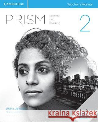 Prism Level 2 Teacher's Manual Listening and Speaking Sabina Ostrowska Nancy Jordan Jeanne Lambert 9781316625163 Cambridge University Press - książka