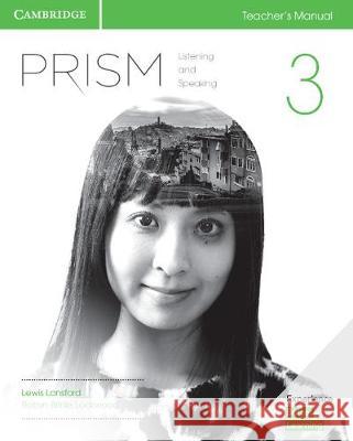 Prism Level 3 Teacher's Manual Listening and Speaking Lewis Lansford Robyn Brinks Lockwood Jeanne Lambert 9781316625408 Cambridge University Press - książka