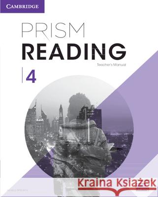 Prism Reading Level 4 Teacher's Manual Jessica Williams 9781108455350 Cambridge University Press - książka