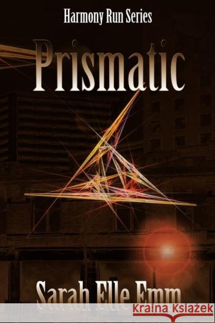 Prismatic Sarah Ell 9780985154837 Winter Goose Publishing - książka