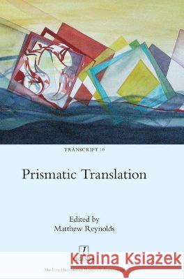 Prismatic Translation Matthew Reynolds 9781781887257 Legenda - książka