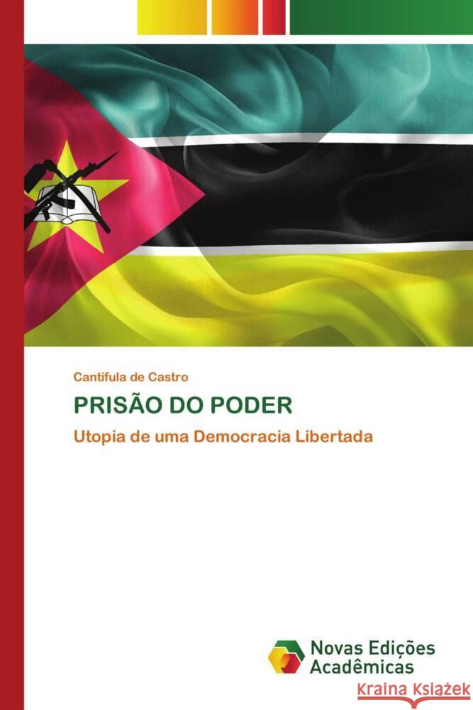 PRISÃO DO PODER de Castro, Cantífula 9783639742107 Novas Edições Acadêmicas - książka