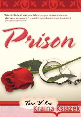 Prison Toni V. Lee 9781449748494 Westbow Press - książka