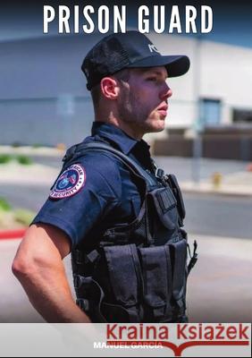 Prison Guard: Explicit Gay Erotic Short Stories for Men (Hot and Sexy) Manuel Garc?a 9788397683747 Publishdrive - książka