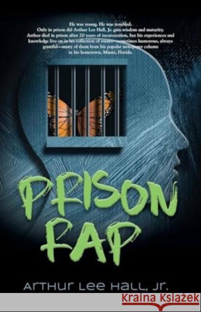 Prison Rap Arthur Lee, Jr. Hall 9781647199753 Booklocker.com - książka