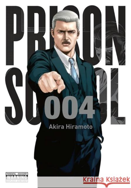 Prison School, Vol. 4 Akira Hiramoto 9780316346153 Yen Press - książka
